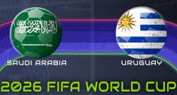 Soi kèo Uruguay vs Saudi Arabia hôm nay, 5h00 ngày 16/6
