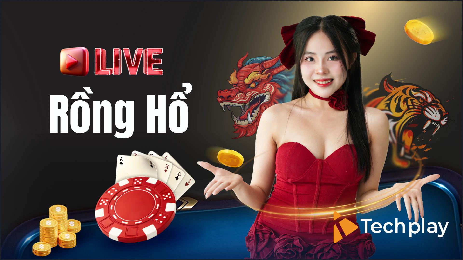 Rồng Hổ Live